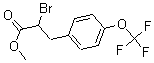 CAS 登录号：175203-81-3， alpha-溴-4-(三氟甲氧基)-苯丙酸甲酯