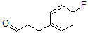 CAS 登录号：63416-70-6， 3-(4-氟-苯基)-丙醛