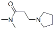 CAS#: 22041-39-0, N,N-Dimethyl-3-(1-Pyrrolidinyl)Propionamide