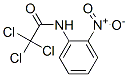 CAS#: 23326-83-2, 2,2,2-Trichloro-N-(2-Nitrophenyl)Acetamide