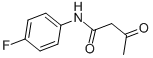 CAS#: 2713-85-1, N-(4-Fluorophenyl)-3-Oxo-Butanamide