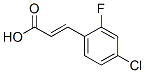 CAS 登录号：312693-55-3， (2E)-3-(4-氯-2-氟苯基)-2-丙烯酸