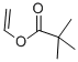 CAS#: 3377-92-2, Vinyl Pivalate