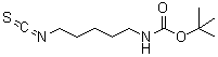 CAS 登录号：347890-46-4， (5-异硫氰酸基戊基)氨基甲酸叔丁酯