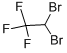 CAS#: 354-30-3, 1,1-Dibromo-2,2,2-Trifluoroethane
