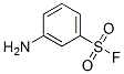 CAS#: 368-50-3, 3-Aminobenzenesulfonyl Fluoride