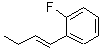 CAS 登录号：370558-10-4， 1-[(E)-丁-1-烯基]-2-氟-苯
