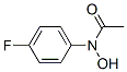 CAS#: 38373-19-2, N-(4-Fluorophenyl)-N-Hydroxyacetamide