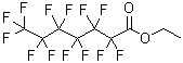 CAS#: 41430-70-0, Ethyl Perfluoroheptanoate