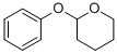 CAS#: 4203-50-3, 2-Phenoxytetrahydropyran