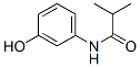 CAS 登录号：55791-88-3， N-(3-羟基苯基)-2-甲基丙酰胺