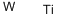 CAS 登录号：58397-70-9， 钨-钛