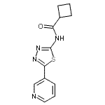 CAS 登录号：603073-26-3， N-[5-(3-吡啶基)-1,3,4-噻二唑-2-基]环丁烷甲酰胺