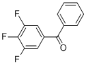 CAS 登录号：70028-88-5， 苯基(3,4,5-三氟苯基)-甲酮