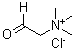CAS 登录号：7758-31-8， N,N,N-三甲基-2-氧代-乙烷氯化铵(1:1)