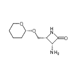 CAS 登录号：781574-86-5， (3R,4R)-3-氨基-4-{[(2R)-四氢-2H-吡喃-2-基氧基]甲基}-2-氮杂环丁酮