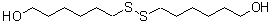CAS#: 80901-86-6, 6,6'-Disulfanediyldi(1-hexanol)