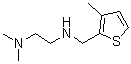 CAS 登录号：892571-40-3， N,N-二甲基-N'-[(3-甲基-2-噻吩基)甲基]-1,2-乙二胺