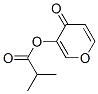 CAS#: 94022-34-1, 4-Oxo-4H-Pyran-3-Yl Isobutyrate